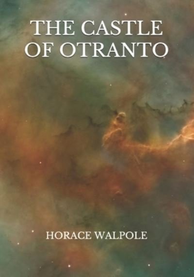 Cover for Horace Walpole · The Castle Of Otranto (Paperback Bog) (2021)