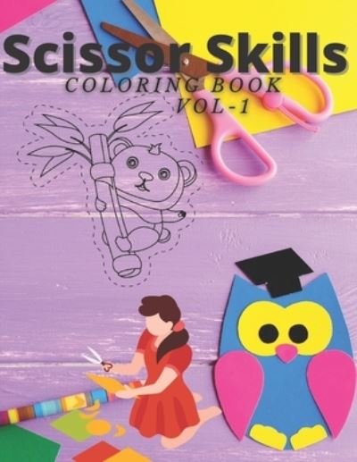 Cover for Zassk Abdo · Scissor Skills Coloring Book Vol-1 (Paperback Book) (2021)