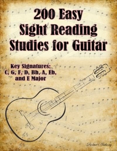 Cover for Robert Anthony · 200 Easy Sight Reading Studies for Guitar (Paperback Bog) (2022)