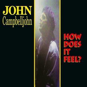 Cover for Campbell John · How Does It Feel (LP) [Limited edition] (2022)