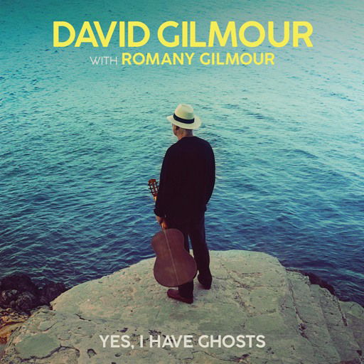 Yes. I Have Ghosts (Black Friday 2020) - David Gilmour - Música - LEGACY - 0194397962673 - 27 de novembro de 2020