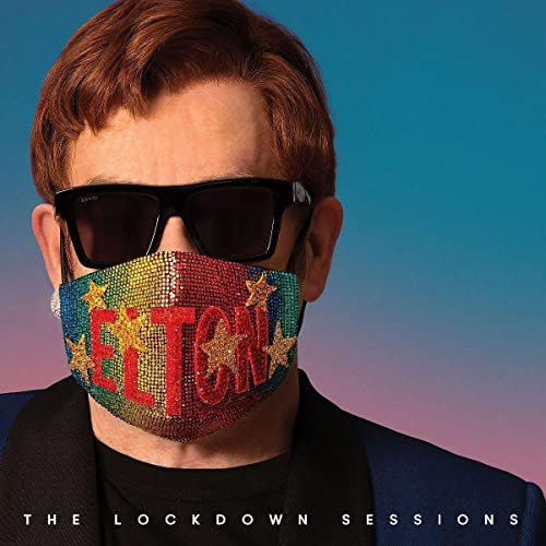 The Lockdown Sessions - Elton John - Musikk - UNIVERSAL - 0602438711673 - 22. oktober 2021