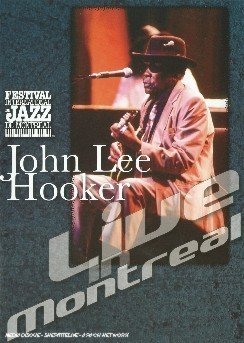Cover for John Lee Hooker · Live in Montreal (DVD) [Live edition] (2008)