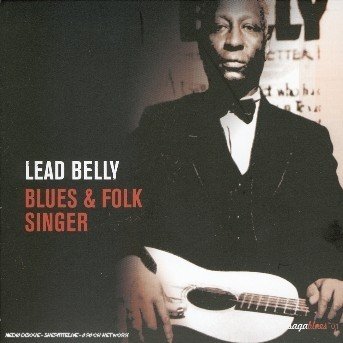 Cover for Leadbelly · Blues &amp; Folk Singer (CD) (2006)