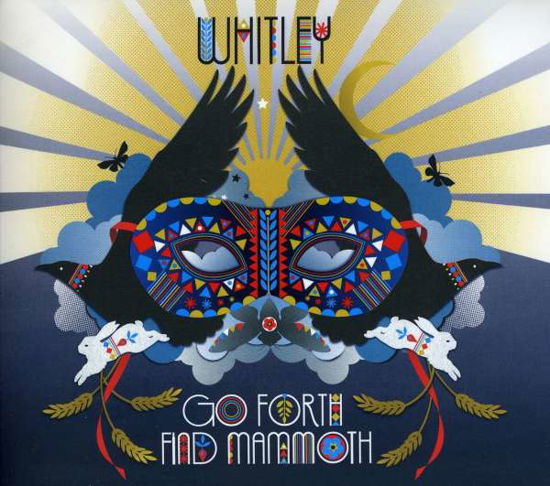 Cover for Whitley · Whitley-go Forth Find Mammoth (CD) [Digipak] (2009)