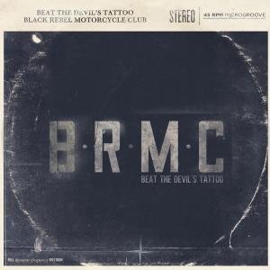 Cover for B.r.m.c. · Beat The Devil's Tattoo (CD) (2014)