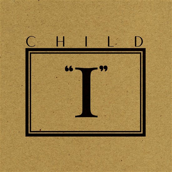 Cover for Child · EP I (CD) (2024)