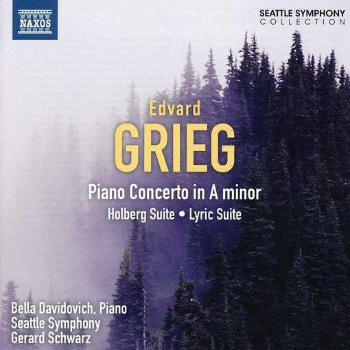 Cover for Grieg / Davidovich / Seattle Sym / Schwarz · Piano Concerto / Holberg Suite / Lyric Suite (CD) (2012)