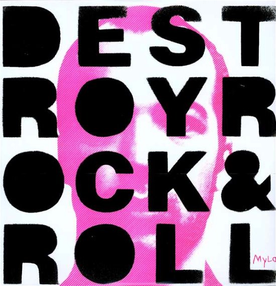 Cover for Mylo · Destroy Rock &amp; Roll (LP) (2005)