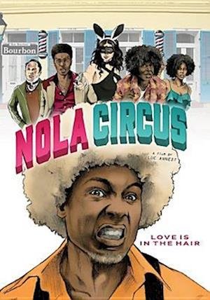 Cover for Nola Circus (DVD) (2017)
