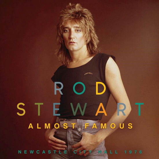 Almost Famous - Rod Stewart - Muzyka - GOOD SHIP FUNKE - 0823564035673 - 8 kwietnia 2022