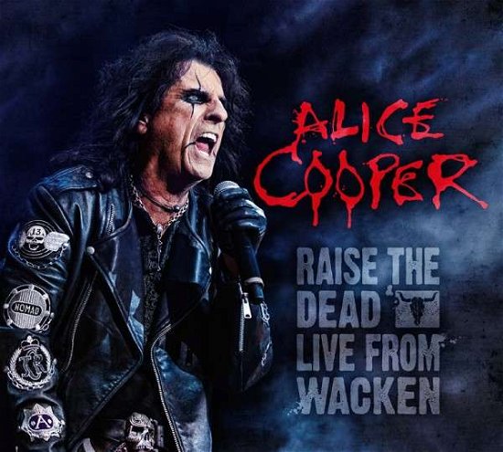 Cover for Alice Cooper · Raise the Dead: Live from Wacken (CD/DVD) [2CD+DVD edition] (2014)
