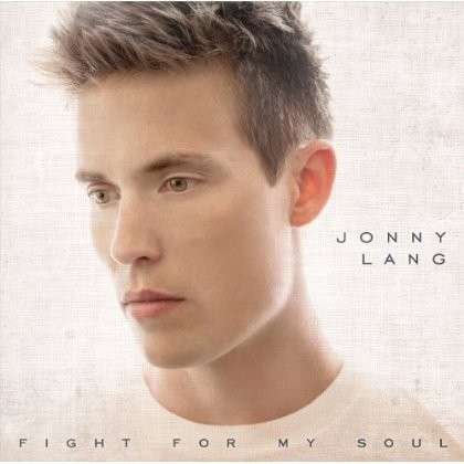 Cover for Jonny Lang · Fight For My Soul (CD) (2013)