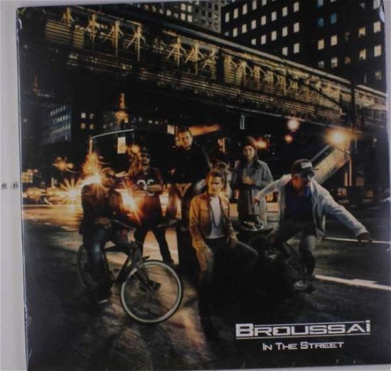 Broussai · In the street (LP) (2016)