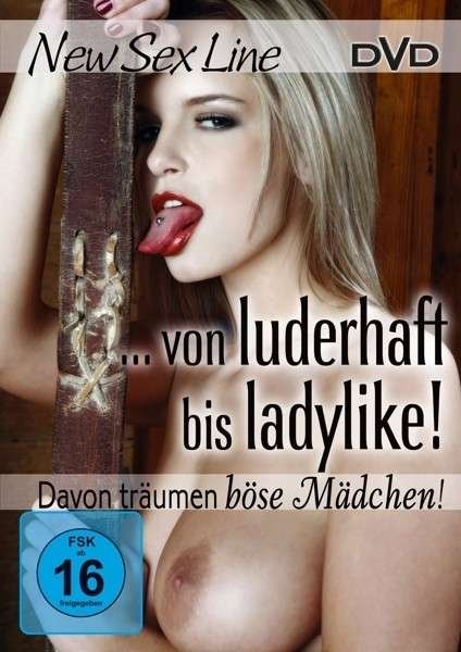Von Luderhaft Bis Ladylike! - V/A - Film - ASLAL - MUSKETIER MEDIA - 4033056902673 - 26. september 2014