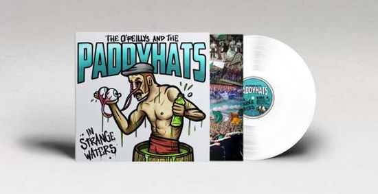 In Strange Waters (White Vinyl) - O'reillys and the Paddyhats - Music - METALVILLE - 4250444188673 - November 5, 2021