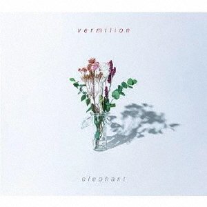 Cover for Elephant · Vermilion (CD) [Japan Import edition] (2020)