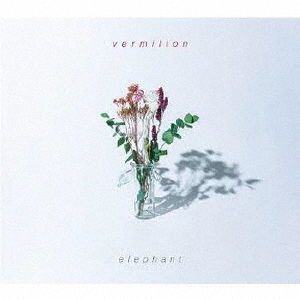 Cover for Elephant · Vermilion (CD) [Japan Import edition] (2020)