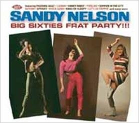 Cover for Sandy Nelson · Big Sixties  Flat Party!!! (CD) [Japan Import edition] (2012)