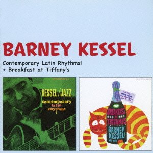 Cover for Barney Kessel · Contemporary Latin Rhythms! + Breakfast at Tiffany's + 4 Bonus Tracks (CD) [Japan Import edition] (2016)