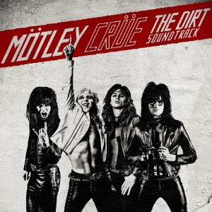 Cover for Mötley Crüe · The Dirt Soundtrack (CD) [Japan Import edition] (2019)