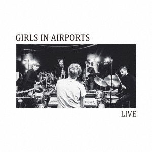 Live - Girls in Airports - Musikk - 5CORE PORT - 4562469600673 - 20. september 2017