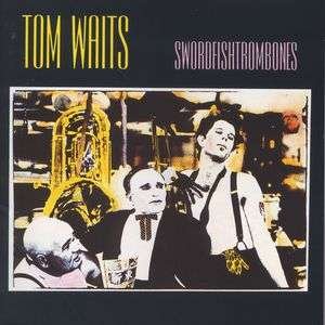 Cover for Tom Waits · Swordfishtrombones (CD) (2006)