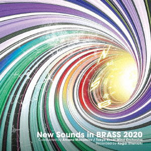 New Sounds in Brass 2020 - Tokyo Kosei Wind Orchestra - Muzyka - UI - 4988031377673 - 13 maja 2020