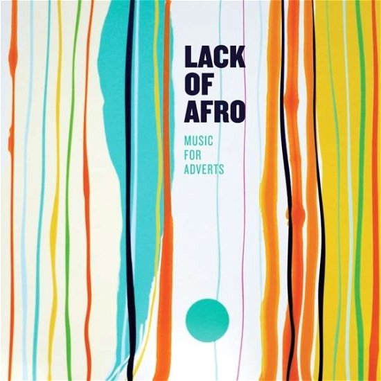 Cover for Lack Of Afro · Music For Adverts (LP) (2021)