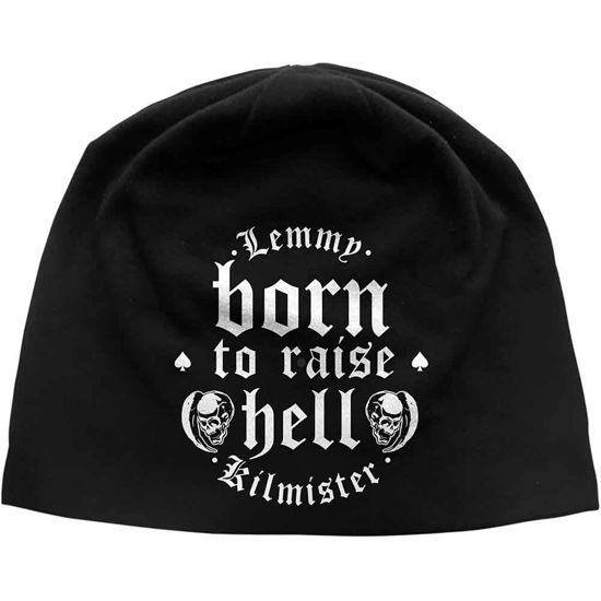 Lemmy Unisex Beanie Hat: Born to Raise Hell - Lemmy - Merchandise -  - 5056170620673 - 