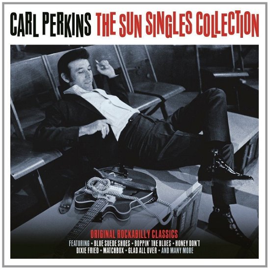 The Sun Singles Collection - Carl Perkins - Musik - NOT NOW - 5060348581673 - 16. juni 2017