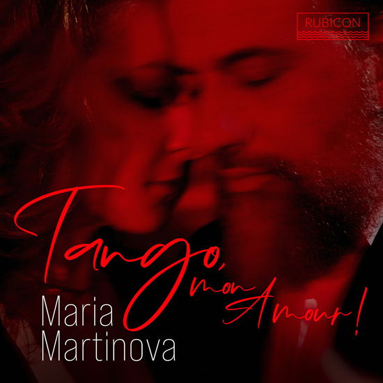 Tango Mon Amour! (Arrangements For Piano) - Maria Martinova - Music - RUBICON - 5065002228673 - October 25, 2024