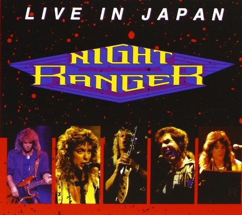 Cover for Night Ranger · Live in Japan (CD) (2011)