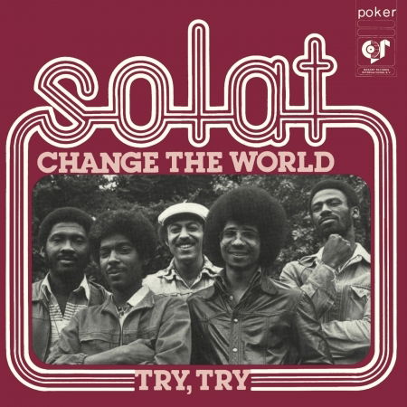 Cover for Solat · Change The World / Try. Try (LP) (2020)