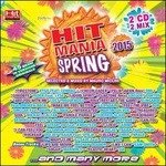 Cover for Aa.vv. · Hit Mania Spring 2015 (CD) (2015)