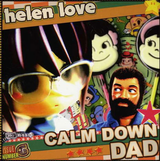 Calm Down Dad - Helen Love - Musiikki - ELEFANT - 8428846402673 - tiistai 27. tammikuuta 2009