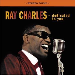Cover for Ray Charles · Dedicated To You + The Genius Sings The Blues + 2 Bonus Tracks (CD) (2016)