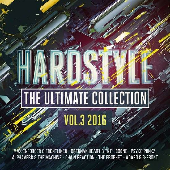 Hardstyle The Ultimate Collection Vol 3 (CD) (2016)