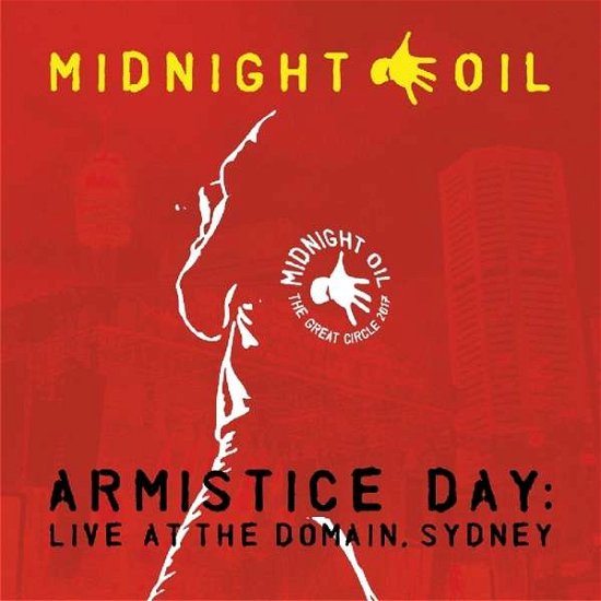 Cover for Midnight Oil · Armistice Day Live at the Domain, Sydney (3lp Coloured) (LP) (2019)