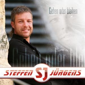 Cover for Jürgens Steffen · Gehen Oder Bleiben (CD) (2007)