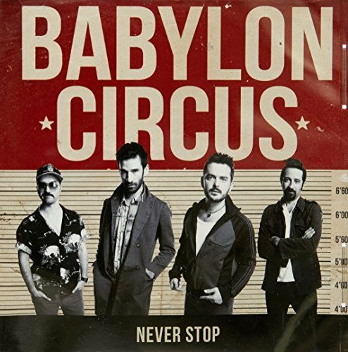 Cover for Babylon Circus · Babylon Curcus-never Stop (CD) (2013)