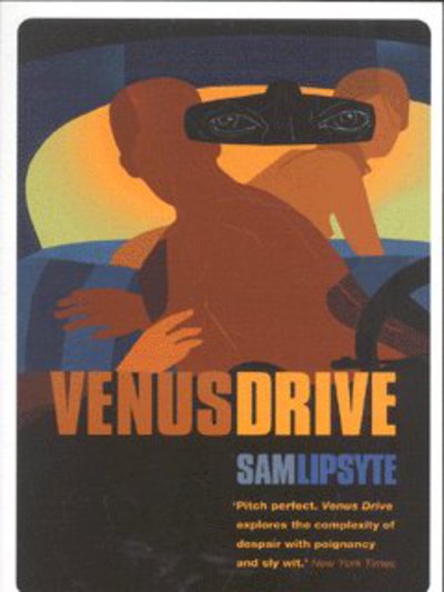 Cover for Sam Lipsyte · Venus Drive (Paperback Book) (2002)