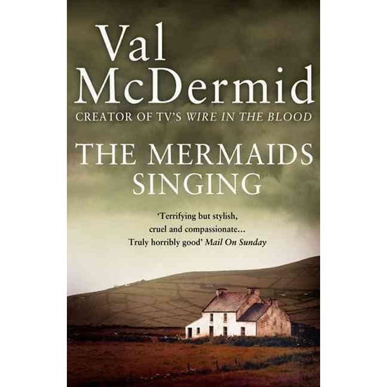 Cover for Val McDermid · The Mermaids Singing (Paperback Book) (2010)