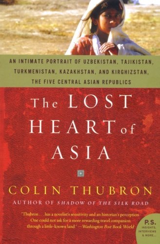 Cover for Colin Thubron · The Lost Heart of Asia (Paperback Bog) (2008)