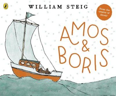 Amos & Boris - William Steig - Livres - Penguin Random House Children's UK - 9780141374673 - 1 février 2018