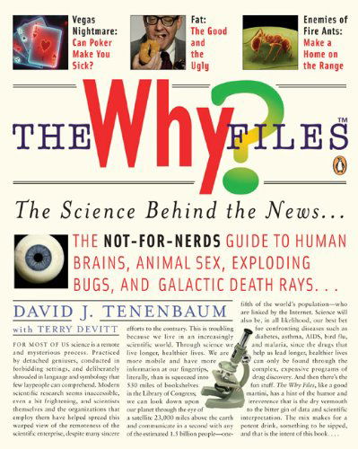 Cover for Terry Devitt · The Why Files: the Science Behind the News (Paperback Book) (2009)