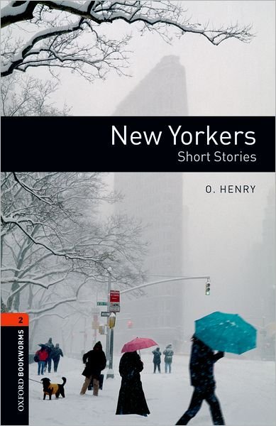 Cover for Henry · Oxford Bookworms Library: Level 2:: New Yorkers - Short Stories - Oxford Bookworms Library (Taschenbuch) (2007)