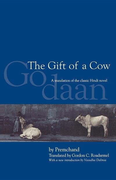 Cover for Premchand · The Gift of a Cow: A Translation of the Classic Hindi Novel Godaan (Paperback Book) [2nd edition] (2002)