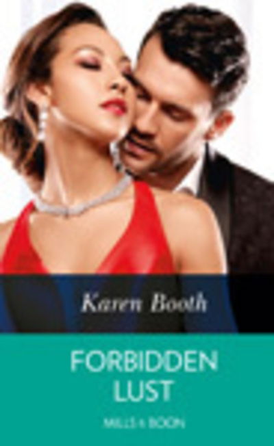 Cover for Karen Booth · Forbidden Lust (Hardcover Book) (2020)