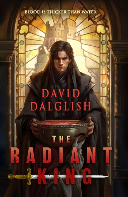 Cover for David Dalglish · The Radiant King (Paperback Book) (2025)